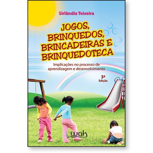 BRINCADEIRAS PARA APLICAR NA BRINQUEDOTECA I