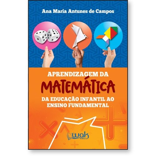 Livro: Interdisciplinaridade e aprendizagem da Matemática em sala