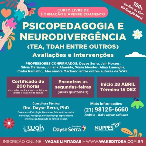 Curso Formação On-line: Psicopedagogia e Neurodivergência (tea, tdah entre outros ) - Avaliações e Intervenções - Dayse Serra