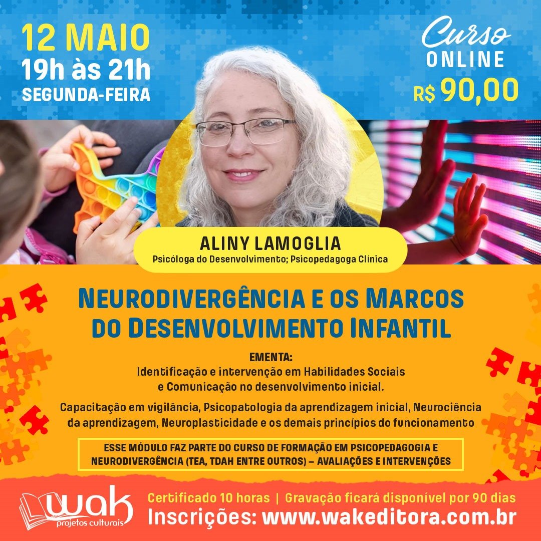 Curso on-line: Neurodivergência e os Marcos do Desenvolvimento Infantil - Aliny Lamoglia