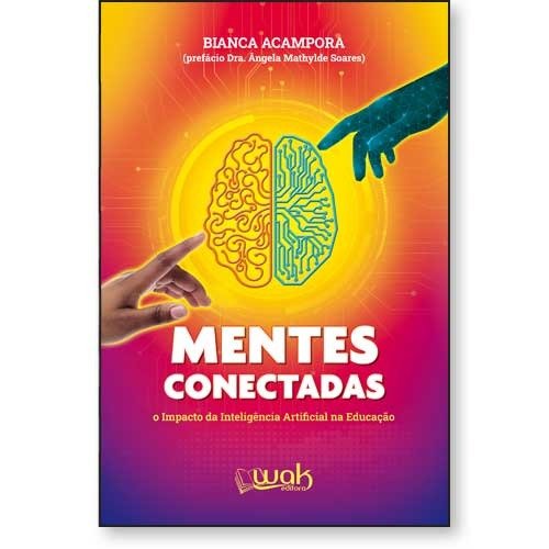 Mentes Conectadas - O Impacto da Inteligência Artificial na Educação