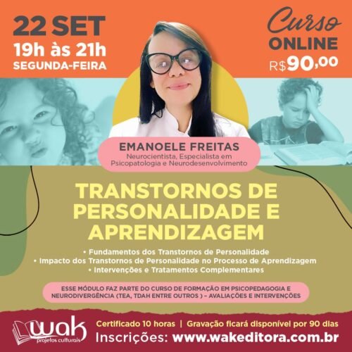 Curso on-line: Transtornos de Personalidade e Aprendizagem - Emanoele Freitas