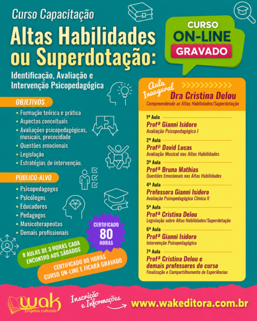 Curso Capacitação on-line Gravado 286: "Altas Habilidades ou Superdotação: Identificação, Avaliação e Intervenção Psicopedagógica" - Dra Cristina Delou