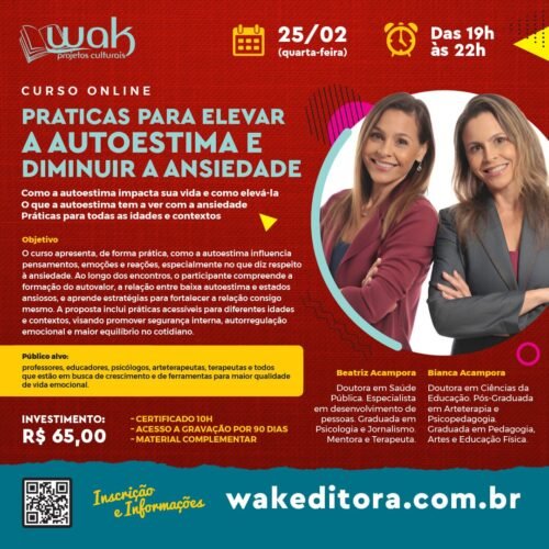 Curso on-line: Práticas para Elevar a AUTOESTIMA  e diminuir a ANSIEDADE: Como a autoestima impacta sua vida e como elevá-la - Beatriz e Bianca Acampora
