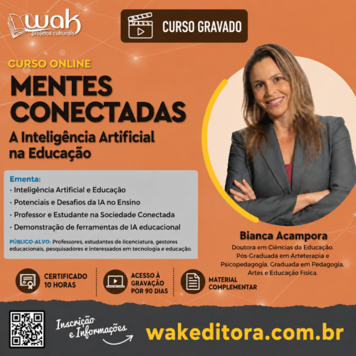Curso On-line 292: Mentes Conectadas – A Inteligência Artificial na Educação - Bianca Acampora