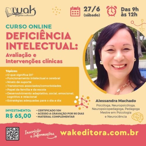 Curso on-line: Deficiência Intelectual: Avaliação e Intervenções clínicas - Alessandra Machado