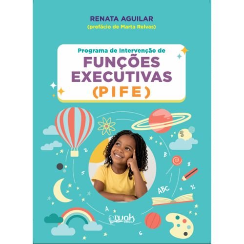 Programa de Intervenção de funções Executivas (PIFE)